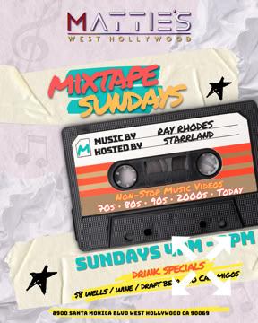 A promotional flyer featuring a cassette tape with text "Mixtape Sundays, Non-Stop Music Videos 70's, 80's, 90's, 2000's and Today" in colorful letters. Details include event time, music by Ray Rhodes, hosted by Starrland and drink specials. The background has a textured design with musical notes and stars. Sundays 4 pm to 9 pm. Drink Specials, $8 Wells/Wine/Draft Beer. $10 Casamigos. 21 and over. 